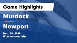 Murdock  vs Newport Game Highlights - Dec. 28, 2018