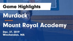 Murdock  vs Mount Royal Academy Game Highlights - Dec. 27, 2019