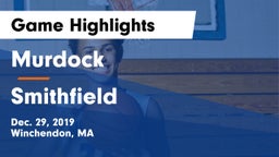 Murdock  vs Smithfield Game Highlights - Dec. 29, 2019