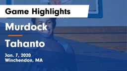 Murdock  vs Tahanto Game Highlights - Jan. 7, 2020