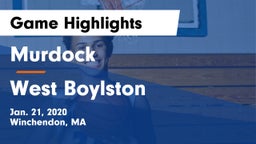 Murdock  vs West Boylston Game Highlights - Jan. 21, 2020