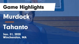Murdock  vs Tahanto Game Highlights - Jan. 31, 2020