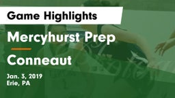 Mercyhurst Prep  vs Conneaut  Game Highlights - Jan. 3, 2019