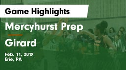Mercyhurst Prep  vs Girard Game Highlights - Feb. 11, 2019