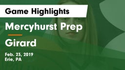 Mercyhurst Prep  vs Girard Game Highlights - Feb. 23, 2019