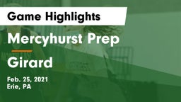 Mercyhurst Prep  vs Girard  Game Highlights - Feb. 25, 2021