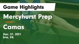 Mercyhurst Prep  vs Camas  Game Highlights - Dec. 27, 2021