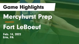 Mercyhurst Prep  vs Fort LeBoeuf  Game Highlights - Feb. 14, 2022