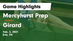 Mercyhurst Prep  vs Girard  Game Highlights - Feb. 3, 2022