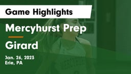 Mercyhurst Prep  vs Girard  Game Highlights - Jan. 26, 2023