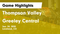 Thompson Valley  vs Greeley Central  Game Highlights - Jan. 24, 2020