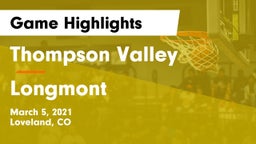 Thompson Valley  vs Longmont  Game Highlights - March 5, 2021