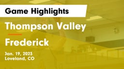 Thompson Valley  vs Frederick  Game Highlights - Jan. 19, 2023
