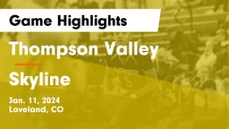 Thompson Valley  vs Skyline  Game Highlights - Jan. 11, 2024