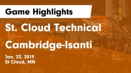 St. Cloud Technical  vs Cambridge-Isanti  Game Highlights - Jan. 22, 2019