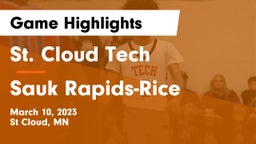 St. Cloud Tech vs Sauk Rapids-Rice  Game Highlights - March 10, 2023