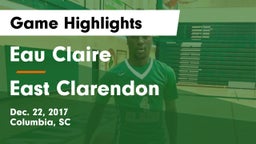 Eau Claire  vs East Clarendon Game Highlights - Dec. 22, 2017
