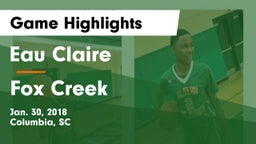 Eau Claire  vs Fox Creek  Game Highlights - Jan. 30, 2018