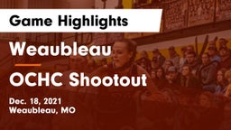 Weaubleau  vs OCHC Shootout Game Highlights - Dec. 18, 2021