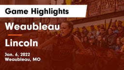 Weaubleau  vs Lincoln  Game Highlights - Jan. 6, 2022