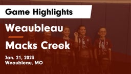 Weaubleau  vs Macks Creek  Game Highlights - Jan. 21, 2023