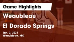 Weaubleau  vs El Dorado Springs  Game Highlights - Jan. 2, 2021