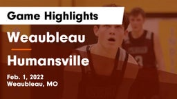 Weaubleau  vs Humansville  Game Highlights - Feb. 1, 2022