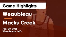 Weaubleau  vs Macks Creek  Game Highlights - Jan. 20, 2023