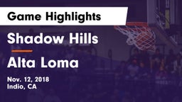 Shadow Hills  vs Alta Loma  Game Highlights - Nov. 12, 2018