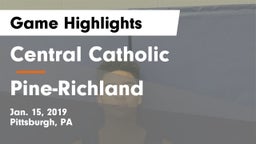 Central Catholic  vs Pine-Richland  Game Highlights - Jan. 15, 2019