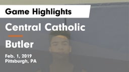 Central Catholic  vs Butler  Game Highlights - Feb. 1, 2019