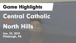 Central Catholic  vs North Hills  Game Highlights - Jan. 22, 2019