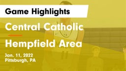 Central Catholic  vs Hempfield Area  Game Highlights - Jan. 11, 2022