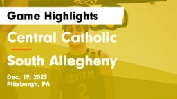Central Catholic  vs South Allegheny Game Highlights - Dec. 19, 2023