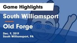 South Williamsport  vs Old Forge  Game Highlights - Dec. 9, 2019