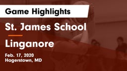 St. James School vs Linganore  Game Highlights - Feb. 17, 2020