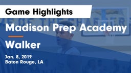 Madison Prep Academy vs Walker  Game Highlights - Jan. 8, 2019