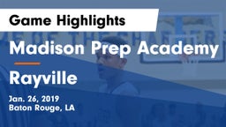 Madison Prep Academy vs Rayville  Game Highlights - Jan. 26, 2019