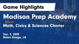 Madison Prep Academy vs Math, Civics & Sciences Charter Game Highlights - Jan. 4, 2020