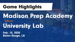 Madison Prep Academy vs University Lab  Game Highlights - Feb. 15, 2020