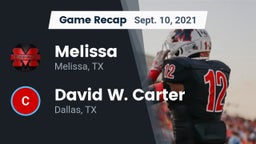 Recap: Melissa  vs. David W. Carter  2021
