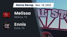 Recap: Melissa  vs. Ennis  2022