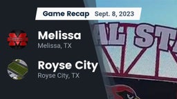 Recap: Melissa  vs. Royse City  2023