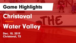 Christoval  vs Water Valley  Game Highlights - Dec. 10, 2019