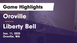 Oroville  vs Liberty Bell  Game Highlights - Jan. 11, 2020