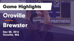 Oroville  vs Brewster  Game Highlights - Dec 08, 2016