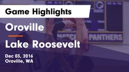 Oroville  vs Lake Roosevelt  Game Highlights - Dec 03, 2016