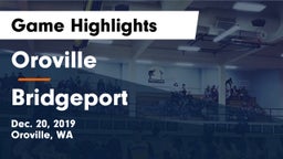 Oroville  vs Bridgeport  Game Highlights - Dec. 20, 2019