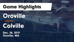 Oroville  vs Colville  Game Highlights - Dec. 28, 2019