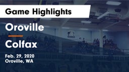 Oroville  vs Colfax  Game Highlights - Feb. 29, 2020